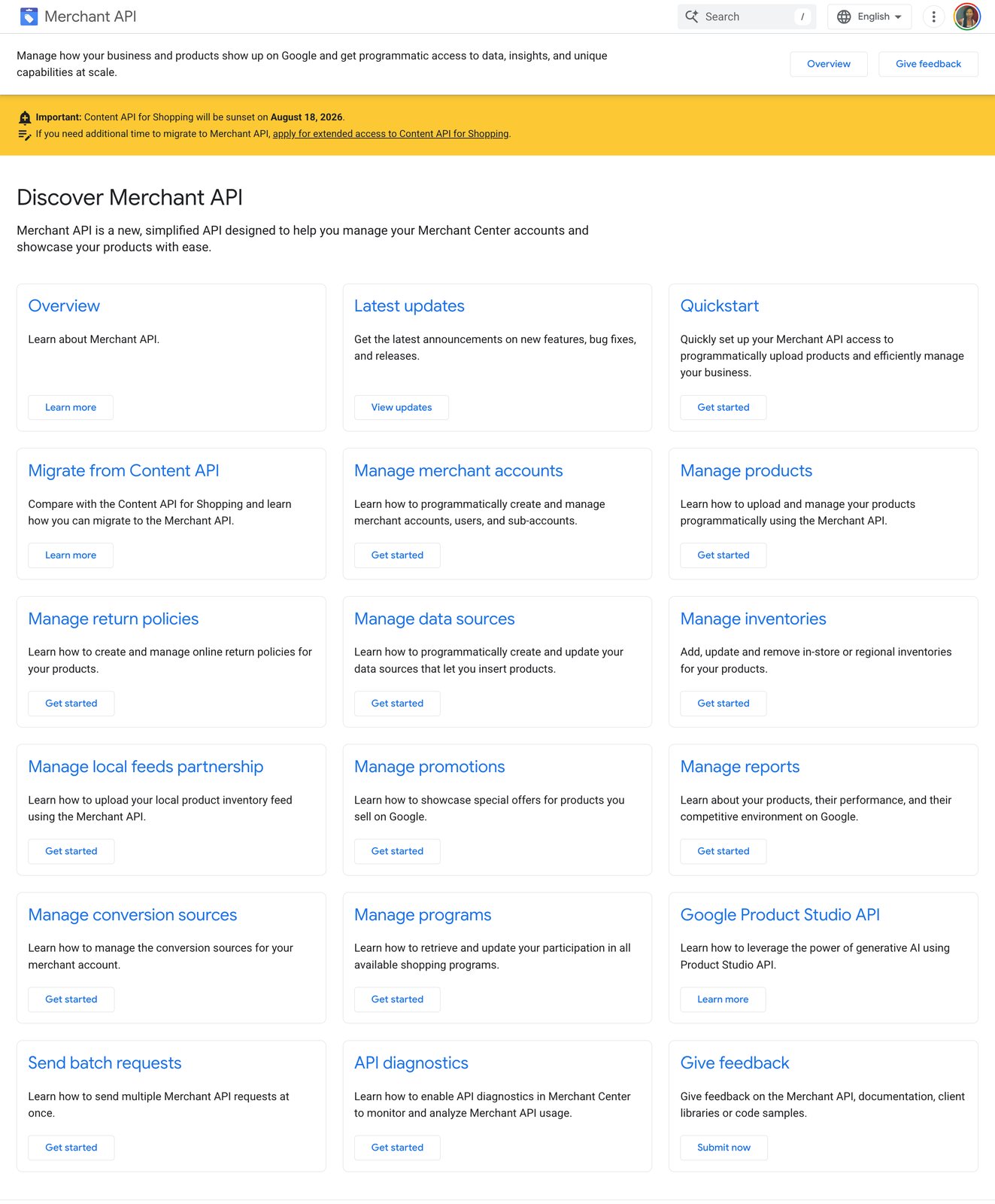 Google’s Merchant API documentation page. A banner reads: Important, Content API for Shopping will be sunset on August 18, 2026. Below it, eighteen capability cards — manage products, return policies, data sources, inventories, local feeds, promotions, reports, conversion sources, programs, batch requests, API diagnostics — each described as programmatic access.